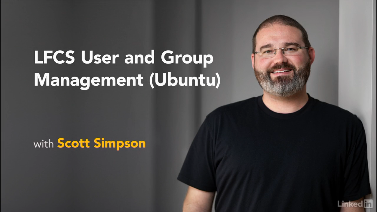 Linux Foundation Cert Prep: User and Group Management